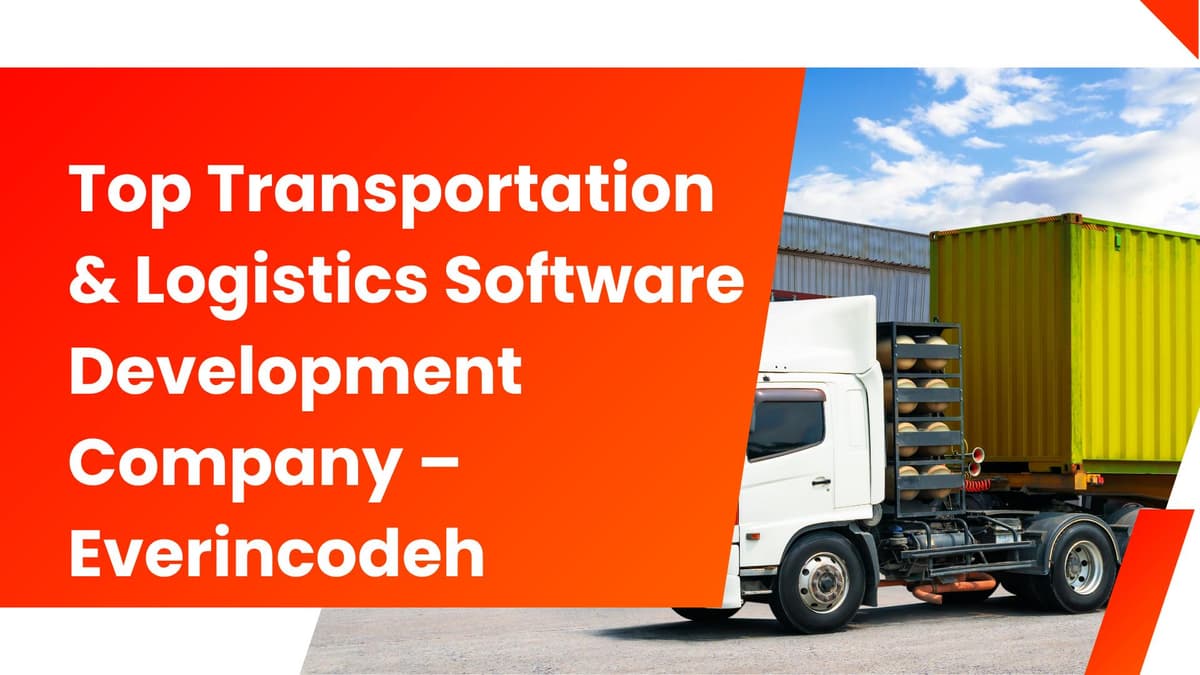 Top Transportation & Logistics Software Development Company