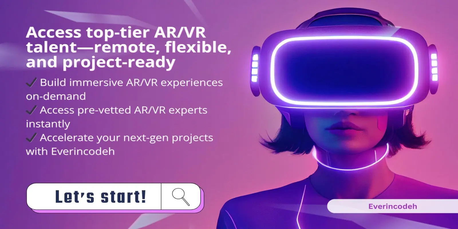 Hire Expert AR/VR Developers | Everincodeh